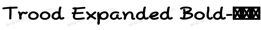Trood Expanded Bold字体转换